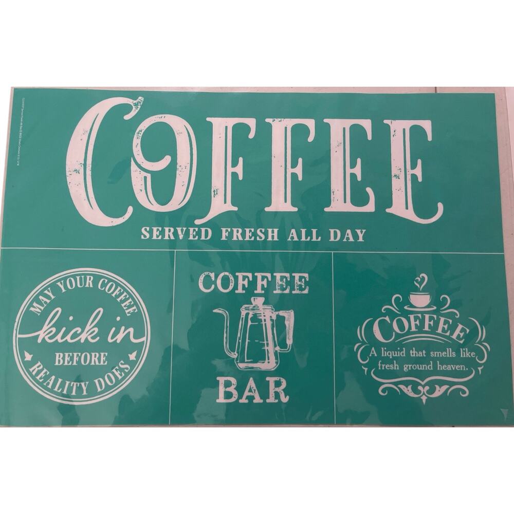NWT Chalk Couture 12x18 Coffee Served Fresh All Day Transfer